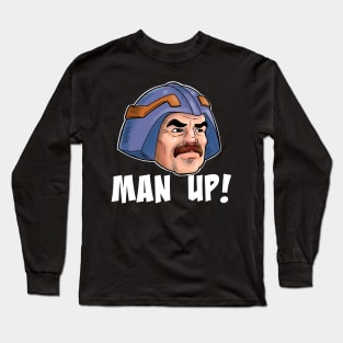 Man-at-Arms Man Up Long Sleeve T-Shirt